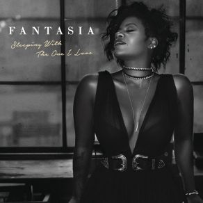 Download track Sleeping With The One I Love Fantasía