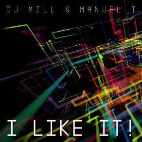 Download track I Like It! (Andrew B. Club Mix) DJ MillAndrew B