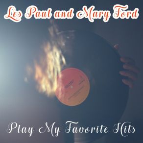 Download track To You Sweetheart, Aloha Les Paul