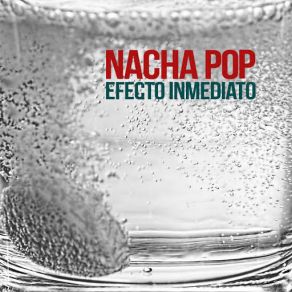 Download track Hazme El Favor Nacha Pop