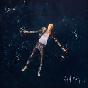 Download track All 4 Nothing (I'm So In Love) Lauv