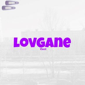 Download track Lovgane Emxil