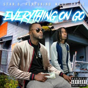 Download track Everything On Go Star. OWest Spade