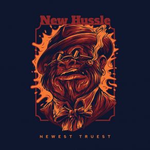 Download track New Hussle Newest Truest