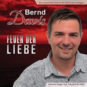 Download track Feuer Der Liebe Bernd Davis