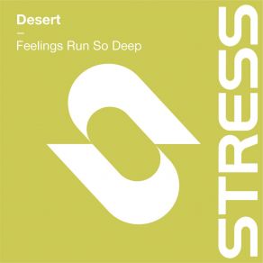 Download track Feelings Run So Deep Desert