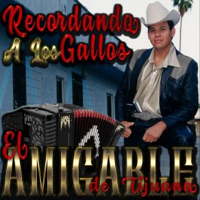 Download track El Mayo El Amigable De Tijuana