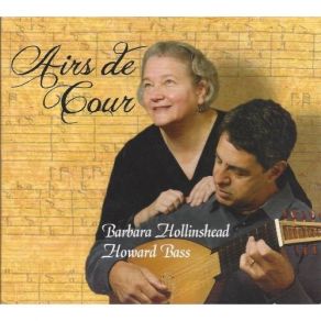 Download track 3. Lors Que Tes Beaux Yeux Mignonne Grand-Rue Howard Bass, Barbara Hollinshead