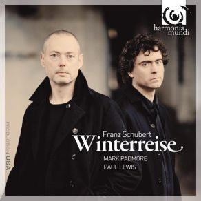 Download track Winterreise - Part II: Im Dorfe Paul Lewis, Mark Padmore