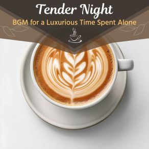 Download track Romance In The Cafe Tender Night