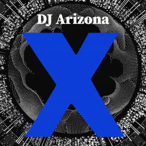 Download track Rocket X DJ Arizona