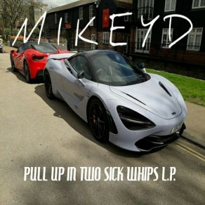 Download track Mum And Dad Mikey D