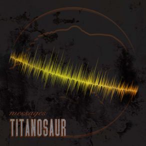 Download track Scream For Vengeance Titanosaur