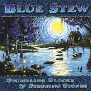 Download track Bringing Home The Blues Blue Stew