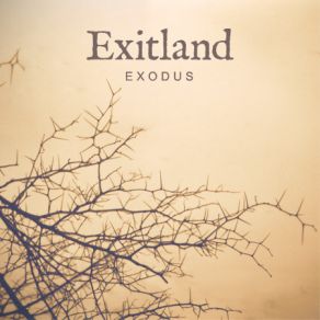 Download track Exodus Exitland