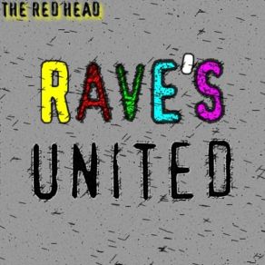 Download track We Are The Ravest Redhead