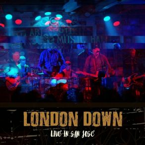 Download track I Must Have Lost My Mind (Live) London Down