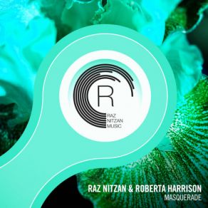 Download track Masquerade (Extended Mix) Roberta Carter Harrison, Raz Nitzan