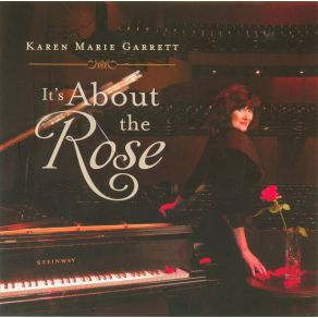 Download track It'S About The Rose In The Vas Karen Marie Garrett