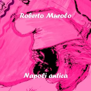 Download track La Palummella Roberto Murolo