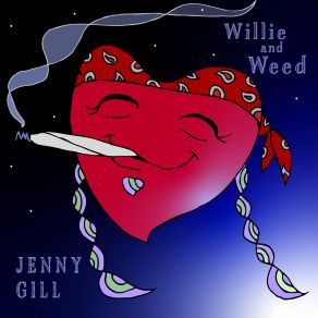 Download track Willie And Weed Jenny Gill