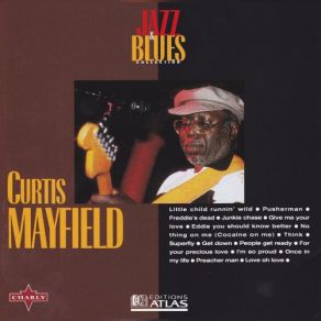 Download track Junkie Chase Curtis Mayfield