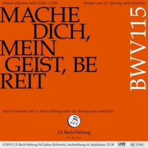 Download track Mache Dich, Mein Geist, Bereit, BWV 115 5. Rezitativ (Tenor) - Er Sehnet Sich Nach Unserm Schreien (Live) Rudolf Lutz