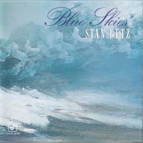 Download track There We Go Stan Getz