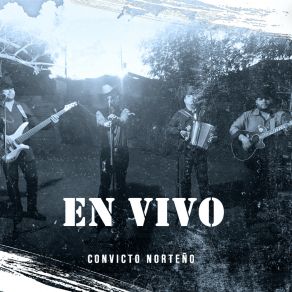 Download track Pero Quererte Jamas (En Vivo) Convicto Norteño