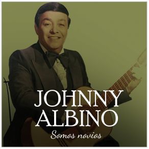 Download track VOLVÍ LA ESPALDA Johnny Albino