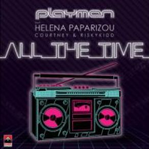 Download track All The Time (Original Mix) ΠΑΠΑΡΙΖΟΥ ΈΛΕΝΑ, PLAYMEN