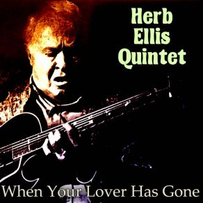 Download track A Country Boy Herb Ellis Quintet