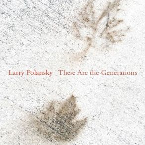 Download track When We Get Through This Larry Polansky, The William Winant Percussion Group