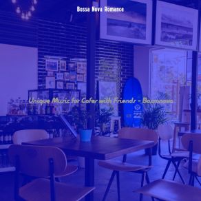 Download track Elegant Ambiance For Coffee Clubs Bossa Nova Romance