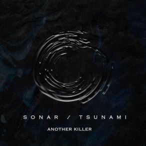 Download track Tsunami Another Killer