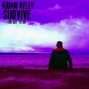 Download track Survive Aidan Kelly