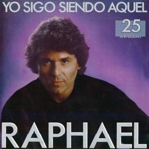 Download track Yo Sigo Siendo Aquel Raphael