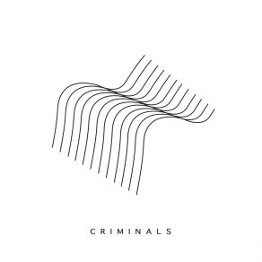 Download track Criminals The Trusted