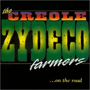 Download track Chanka Chanka Man The Creole Zydeco Farmers