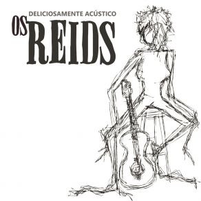 Download track Céu De Agosto OS REIDS