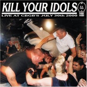 Download track Hardcore Circa '99 Kill Your Idols