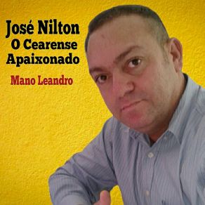 Download track Cada Mulher Uma Flor José Nilton O Cearense Apaixonado