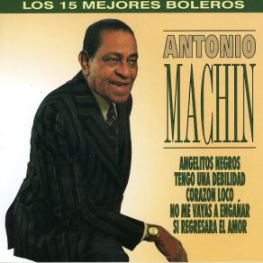 Download track Tengo Una Debilidad Antonio Machín