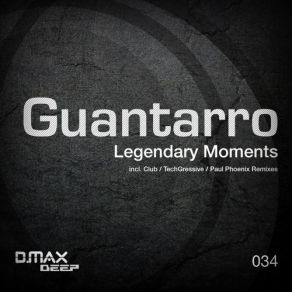 Download track Legendary Moments (Paul Phoenix Remix) Guantarro