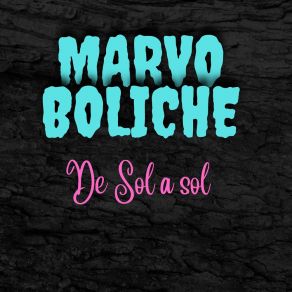 Download track Circo Malig MARVO BOLICHE