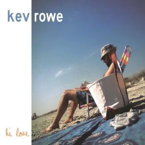 Download track Burn Away Kev Rowe