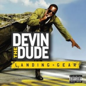 Download track Can't Make It Home Devin The Dude