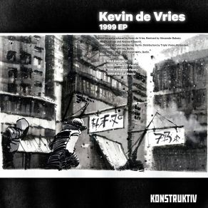 Download track 1999 (Kitkatone Remix) Kevin De Vries