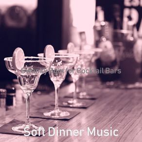 Download track Soulful Ambience For Bars Soft Dinner Music