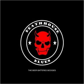 Download track Down Home Deathhouse Blues